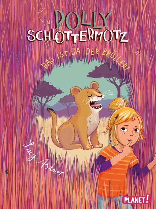Title details for Polly Schlottermotz 6 by Lucy Astner - Available